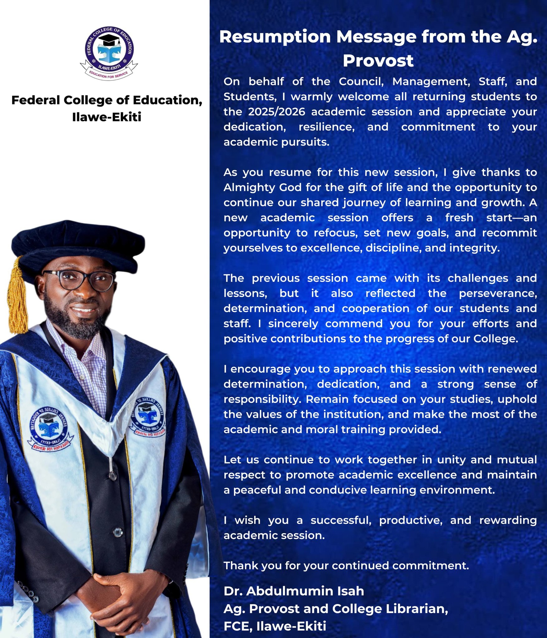 Resumption Message from the Ag. Provost and College Librarian