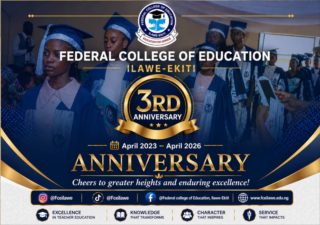 Federal College of Education, Ilawe-Ekiti Marks 3rd Year Anniversary (2023-2026)