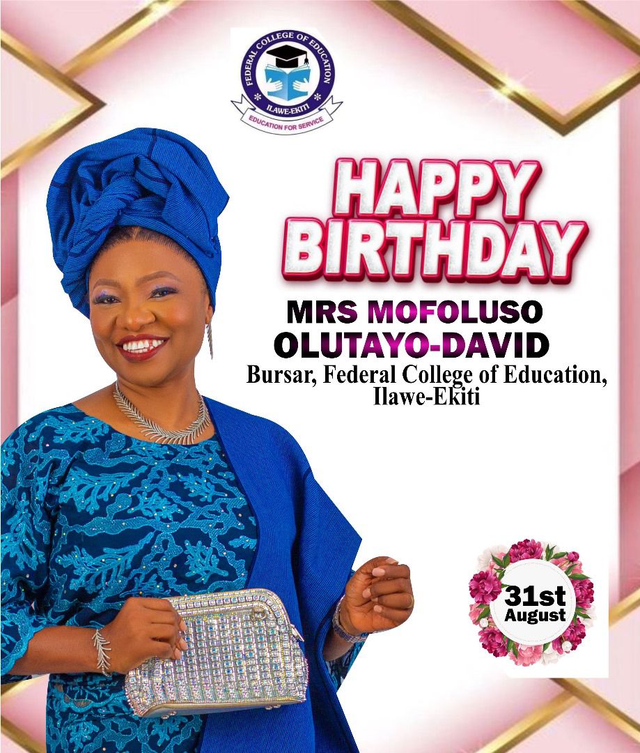 Happy Birthday to Our Esteemed Bursar, Mrs. Mofolusho Olutayo-David!
